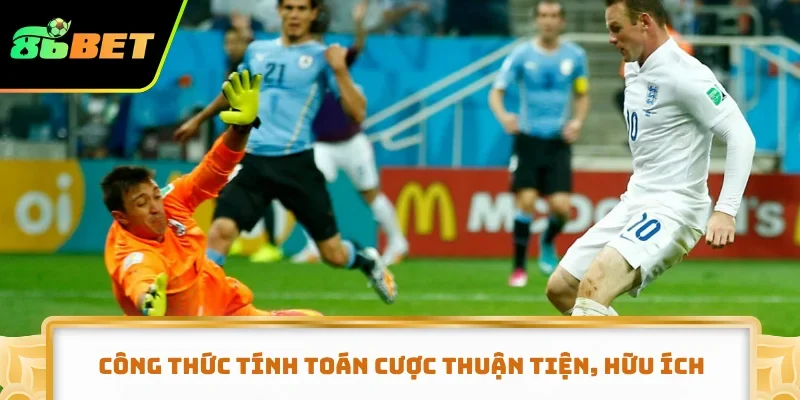 Công thức tính toán cược thuận tiện, hữu ích